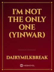 I'm not the only one (Yinwar) Book