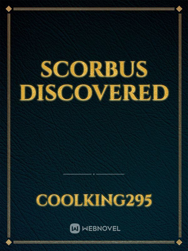 Scorbus discovered
