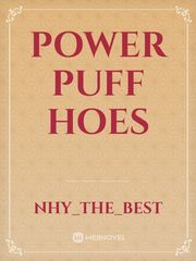 POWER PUFF HOES Book