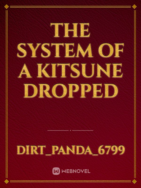 The system of a kitsune dropped Book