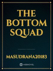 The Bottom Squad Book