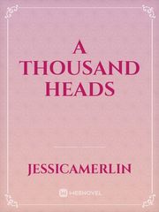 A Thousand Heads Book