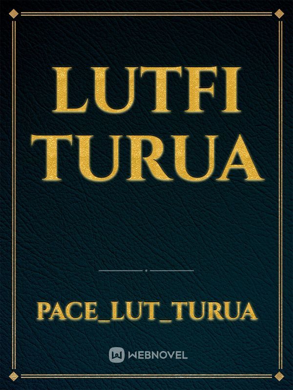 Lutfi Turua