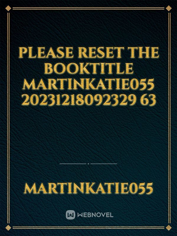 please reset the booktitle martinkatie055 20231218092329 63