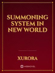 Summoning System In New World Book