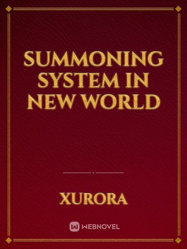 Summoning System In New World