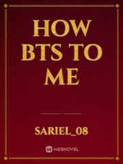 How BTS to me Book
