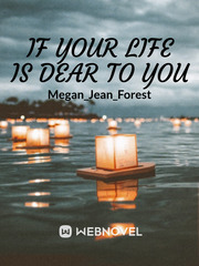 If your life is dear to you Book