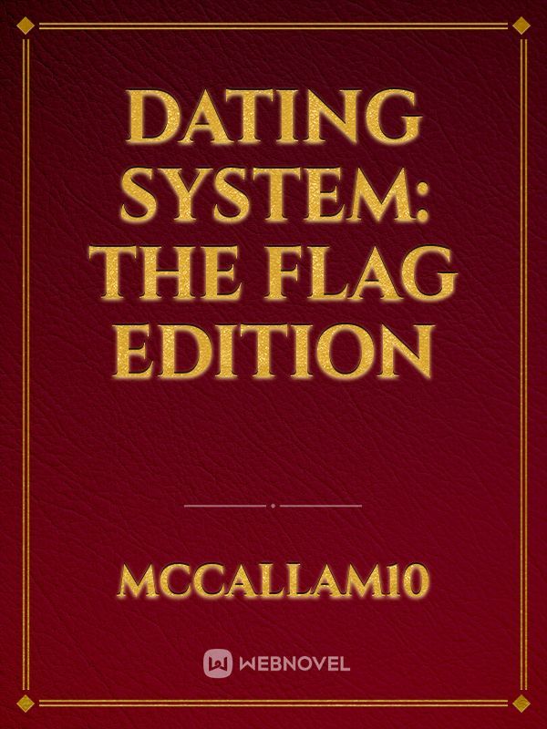 Dating System: The Flag Edition Book