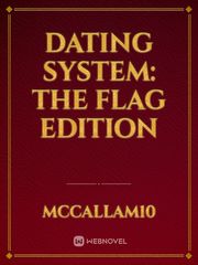Dating System: The Flag Edition Book