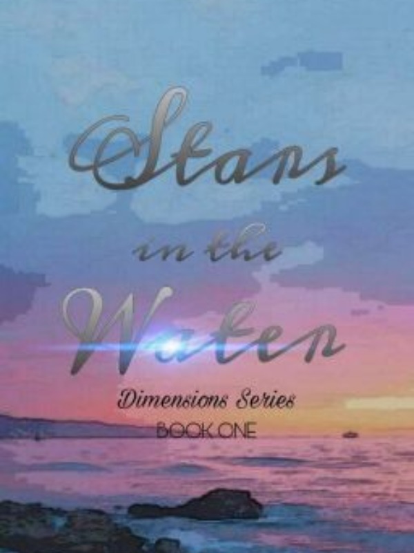 Stars in the Water (Dimensions Series: Book One) Book