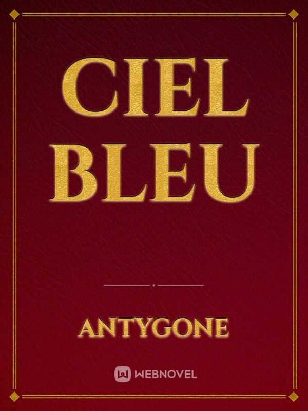 CIEL BLEU Book