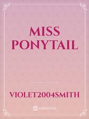 Miss Ponytail Book