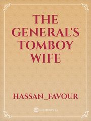 The general's tomboy wife Book