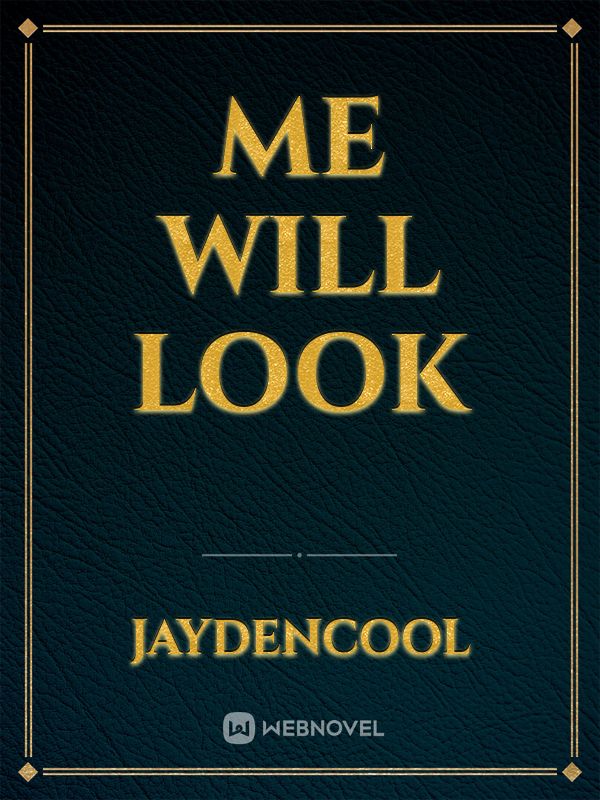 Me will look Book