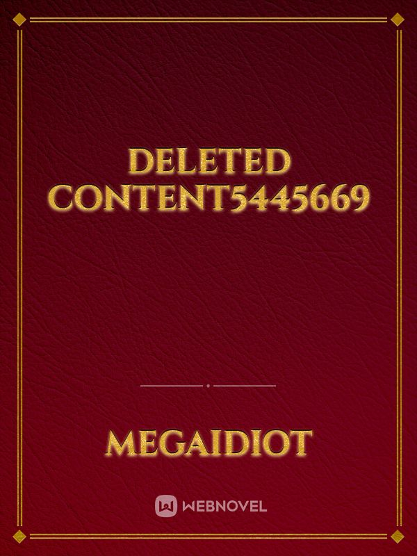Deleted Content5445669