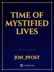 Time of Mystified Lives Book
