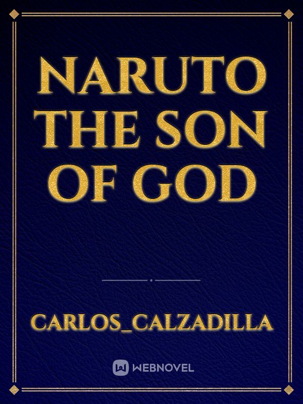 Naruto the son of God Book