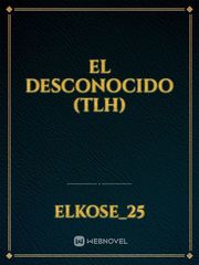 El Desconocido (TLH) Book