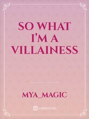 So What I’m a Villainess Book