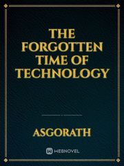 The forgotten time of technology Book
