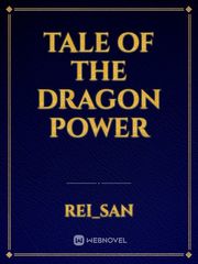 Tale of the Dragon Power Book