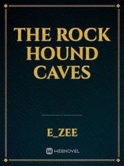 The Rock Hound Caves Book