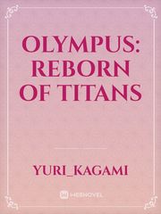 OLYMPUS: Reborn of Titans Book