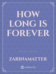 How long is forever Book