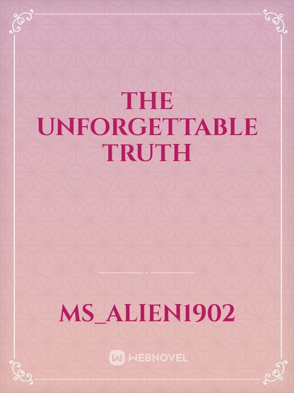 The Unforgettable Truth Book