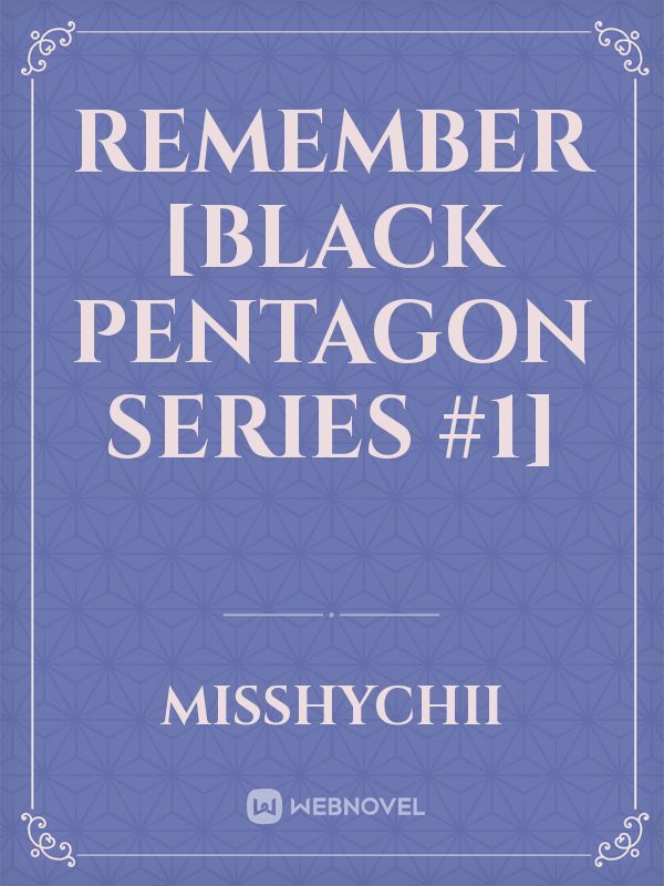 Remember [Black Pentagon Series #1]