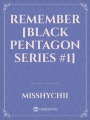 Remember [Black Pentagon Series #1] Book