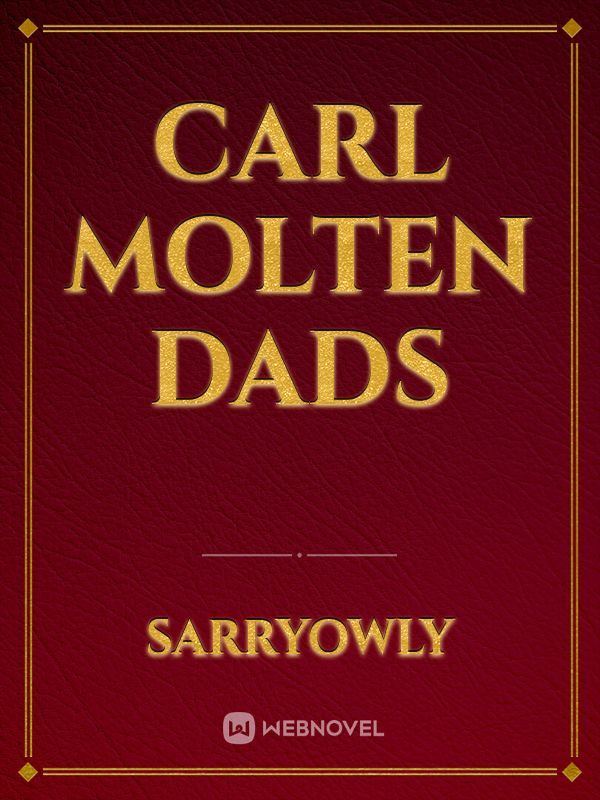 Carl molten dads Book