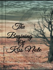 The Begining Of Kiss Note Book