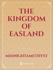 The Kingdom of Easland Book