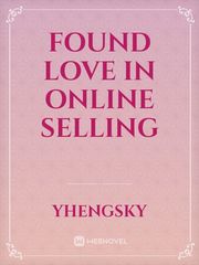 Found Love in Online Selling Book