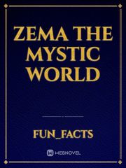 Zema the mystic world Book
