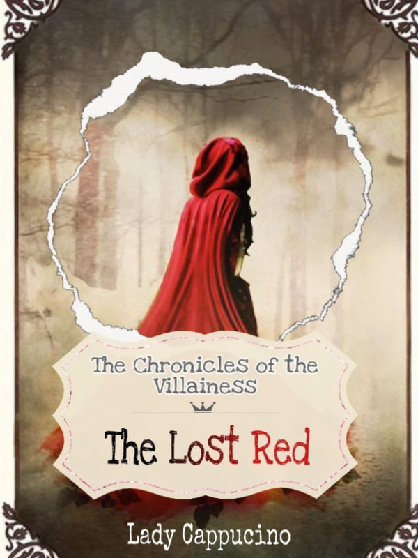 The Chronicles of the Villainess: The Lost Red