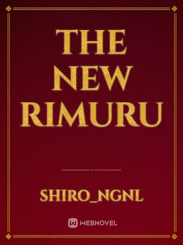 The new rimuru