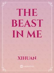 The Beast in Me Book