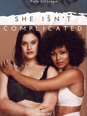 She Isn't Complicated Book