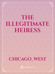 The illegitimate heiress Book