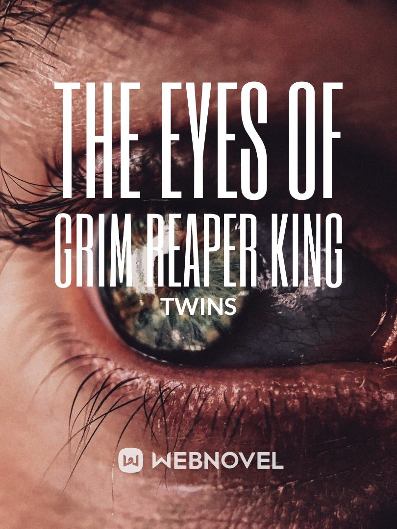 The Eyes of Grim Reaper King Book