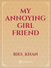 my annoying girl friend Book