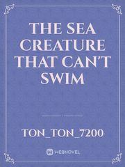 The sea creature that can't swim Book