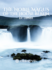 The Noble Magus Of The House Berlin Book