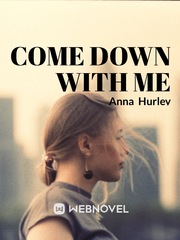 Come Down With Me Book