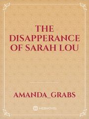The disapperance of Sarah Lou Book