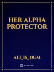 Her Alpha Protector Book