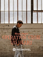OPERATION: CLOSE HIS HEART Book